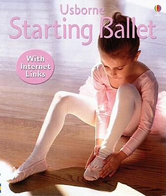 Starting Ballet - Internet Linked - Edom, Helen, and Katrak, N