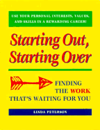 Starting Out, Starting Over: Finding the Work That's Waiting for You