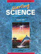 Starting Science: Students' Book 1 - Fraser, Alan, and Gilchrist, Ian