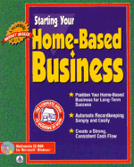 Starting Your Home Based Business with CD-ROM