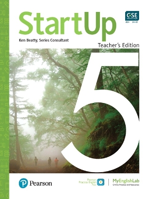 StartUp 5 Teacher's Edition & Teacher's Portal Access Code - Beatty, Ken, and Pearson