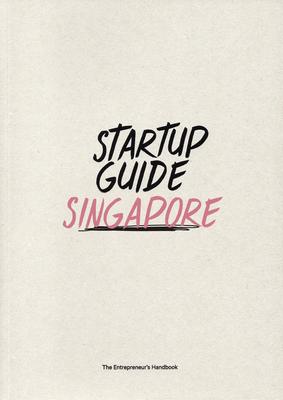 Startup Guide Singapore - Startup Guide (Editor)