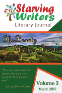 Starving Writers Literary Journal -March 2019: Volume 3