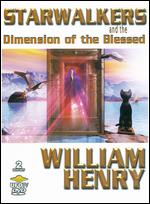 Starwalkers and the Dimension of the Blessed - 