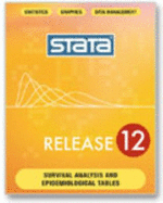 Stata Survival Analysis and Epidemiological Tables: Reference Manual: Release 12