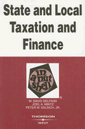 State and Local Taxation and Finance in a Nutshell - Gelfand, M David, and Mintz, Joel A, and Salsich, Peter W, Jr.