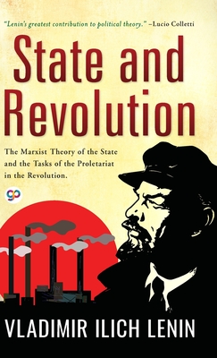 State and Revolution - Lenin, Vladimir Ilich