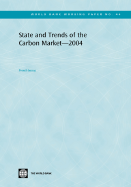 State and Trends of the Carbon Market 2004