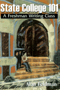 State College 101: A Freshman Writing Class