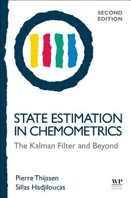 State Estimation in Chemometrics: The Kalman Filter and Beyond - Thijssen, Pierre C., and Hadjiloucas, Sillas