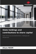 State holdings and contributions to share capital