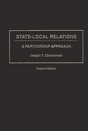 State-Local Relations: A Partnership Approach, Second Edition
