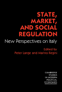 State, Market and Social Regulation: New Perspectives on Italy