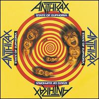 State of Euphoria [30th Anniversary Edition] - Anthrax