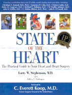 State of the Heart: The Practical Guide to Your Heart and Heart Surgery