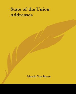 State of the Union Addresses - Van Buren, Martin