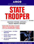 State Trooper: Highway Patrol Officer/State Traffic Officer
