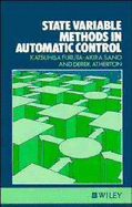 State Variable Methods in Automatic Control - Furuta, Katsuhisa, and Sano, Akira