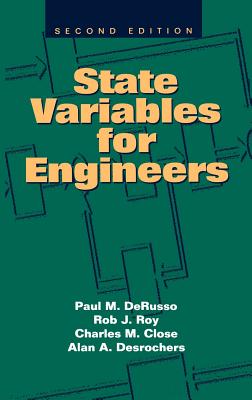 State Variables for Engineers - Derusso, Paul M, and Roy, Rob J, and Close, Charles M