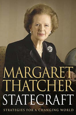 Statecraft - Thatcher, Margaret