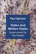 States and Welfare States: Government for the People