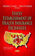States' Establishment of Health Insurance Exchanges