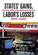 States' Gains, Labor's Losses