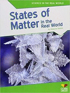 States of Matter in the Real World