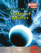 States of Matter - Baldwin, Carol