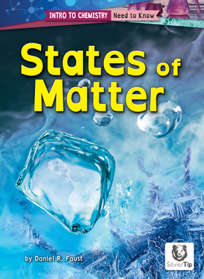 States of Matter - Faust, Daniel R