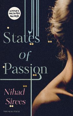 States of Passion - Sirees, Nihad, and Weiss, Max (Translated by)
