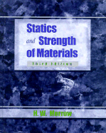 Statics and Strength of Materials - Morrow, Harold L, and Morrow, Harold I