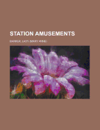 Station Amusements