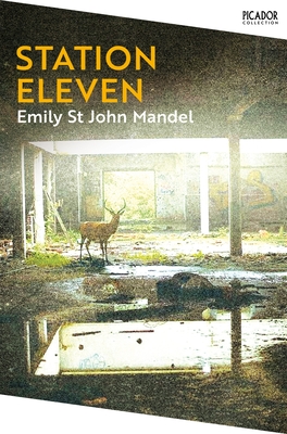 Station Eleven - St. John Mandel, Emily
