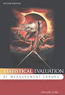 Statistical Evaluation of Measurement Errors: Design and Analysis of Reliability Studies - Dunn, Graham
