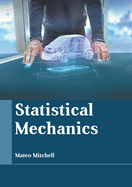 Statistical Mechanics