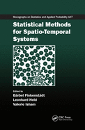 Statistical Methods for Spatio-Temporal Systems