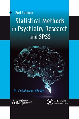 Statistical Methods in Psychiatry Research and SPSS - Reddy, M Venkataswamy