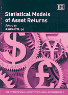 Statistical Models of Asset Returns - Lo, Andrew W (Editor)