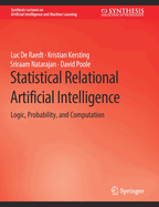 Statistical Relational Artificial Intelligence: Logic, Probability, and Computation