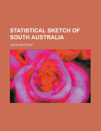 Statistical Sketch of South Australia