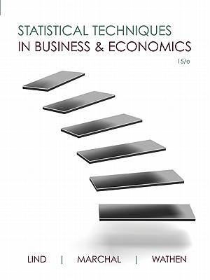 Statistical Techniques in Business & Economics with Connect Plus - Lind, Douglas, and Marchal, William, and Wathen, Samuel