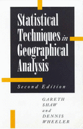 Statistical Techniques in Geographical Analysis