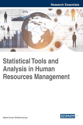 Statistical Tools and Analysis in Human Resources Management - Bhattacharyya, Dipak Kumar (Editor)