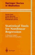 Statistical Tools for Nonlinear Regression