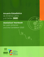 Statistical Yearbook for Latin America and the Caribbean 2023