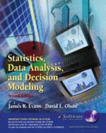Statistics Data Analysis and Decision Modeling - Olsen, David L, and Evans, James R