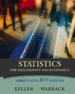 Statistics for Management and Economics, Abbreviated Edition - Warrack, Brian, and Keller, Gerald