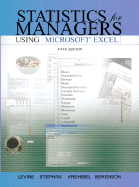 Statistics for Managers Using Excel and Student CD Package: United States Edition - Levine, David M., and Berenson, Mark L., and Krehbiel, Timothy C.