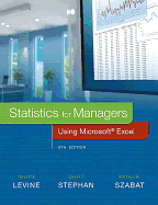 Statistics for Managers Using Microsoft Excel Plus Mylab Statistics with Pearson Etext -- Access Card Package